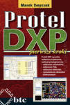 Protel DXP, pierwsze kroki