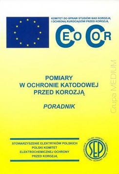 Pomiary w ochronie katodowej przed korozją ebook PDF