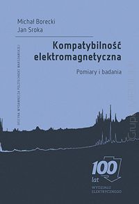 Kompatybilność elektromagnetyczna. Pomiary i badania