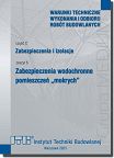 C6/2023 Część C: Zabezpieczenia i izolacje, zeszyt 6: Zabezpieczenia wodochronne pomieszczeń "mokrych"