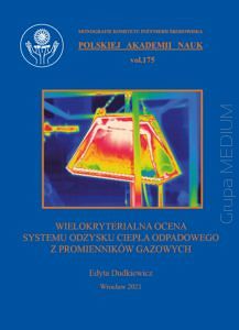 Wielokryterialna ocena systemu odzysku ciepła odpadowego z promienników gazowych