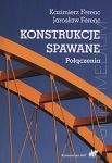 Konstrukcje spawane. Połączenia