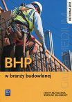 BHP w branży budowlanej. Efekty kształcenia wspólne dla branży