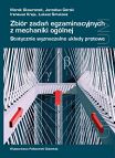 Zbiór zadań egzaminacyjnych z mechaniki ogólnej - statycznie wyznaczalne układy prętowe