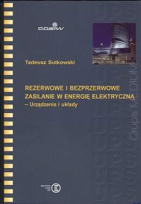 Rezerwowe i bezprzerwowe zasilanie w energię elektryczną  