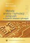 Metody analizy i symulacji połączeń w szybkich układach cyfrowych 