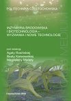 Inżynieria środowiska i biotechnologia - wyzwania i nowe technologie