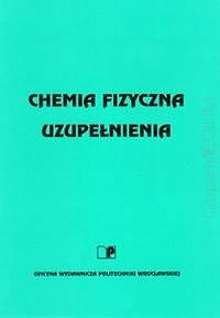 Chemia fizyczna. Uzupełnienia. Elektrochemia