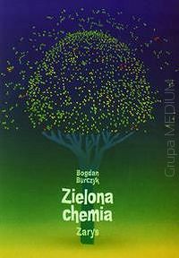 Zielona chemia. Zarys