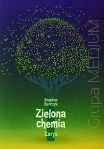 Zielona chemia. Zarys