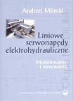 Liniowe serwonapędy elektrohydrauliczne