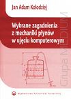 Wybrane zagadnienia z mechaniki płynów w ujęciu komputerowym