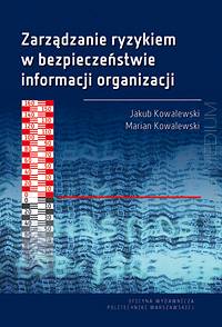 Zarządzanie Ryzykiem W Bezpieczeństwie Informacji Organizacji