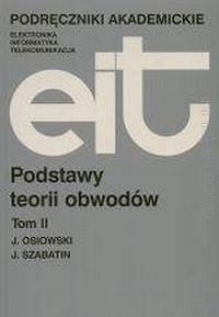 Podstawy teorii obwodów .Tom 2