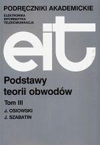 Podstawy teorii obwodów. Tom 3