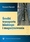 Środki transportu bliskiego i magazynowania