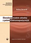 Obwodowe modele układów z polem elektromagnetycznym