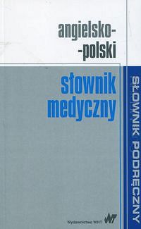 Angielsko-polski słownik medyczny