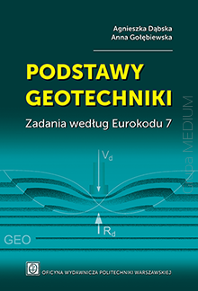 Podstawy geotechniki. Zadania według Eurokodu 7