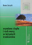 Wymiana ciepła i ruch masy w inżynierii środowiska