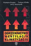 Ogrzewnictwo. Wentylacja. Klimatyzacja