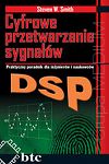 Cyfrowe przetwarzanie sygnałów. Praktyczny poradnik dla inżynierów i naukowców 