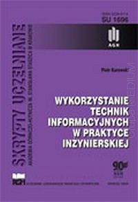 Wykorzystanie technik informacyjnych w praktyce inżynierskiej