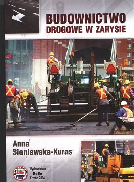 Budownictwo drogowe w zarysie wydanie 2