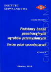 Podstawy badań penetracyjnych wyrobów przemysłowych. Zestaw pytań sprawdzających