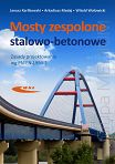 Mosty zespolone stalowo-betonowe. Zasady projektowania wg PN-EN 1994-2