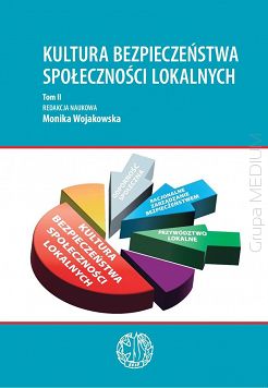 Kultura bezpieczeństwa społeczności lokalnych t. 2