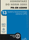 Komentarz do norm serii PN-EN 62040 (13) Systemy bezprzerwowego zasilania (UPS) K&nbspSEP-E-0005