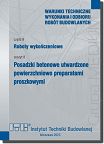 B8/2023 Część B: Roboty wykończeniowe, zeszyt 8: Posadzki betonowe utwardzone powierzchniowo preparatami proszkowymi