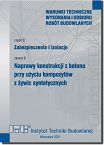 C9/2021 Część C: Zabezpieczenia i izolacje, zeszyt 9: Naprawy konstrukcji z betonu przy użyciu kompozytów z żywic syntetycznych