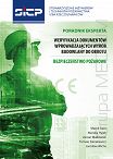 Poradnik eksperta. Weryfikacja dokumentów wprowadzających wyrób budowlany do obrotu. Bezpieczeństwo pożarowe