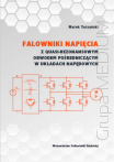 Falowniki napięcia z quasi-rezonansowym obwodem pośredniczącym w układach napędowych