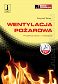 Wentylacja pożarowa. Projektowanie i instalacja ebook PDF