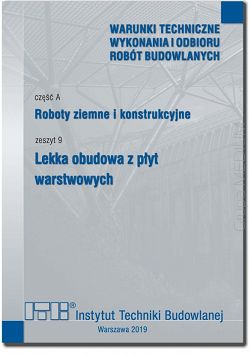 A9/2019 Część A: Roboty ziemne i konstrukcyjne, zeszyt 9: Lekka obudowa z płyt warstwowych