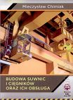 Budowa suwnic i cięgników oraz ich obsługa