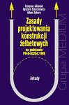 Zasady projektowania konstrukcji żelbetonowych na podstawie PNB-03264:1999