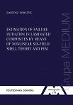 Estimation of failure initiation in laminated composites by means of nonlinear six-field shell theory and FEM