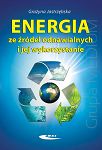 Energia ze źródeł odnawialnych i jej wykorzystanie