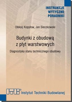 504/2023  Budynki z obudową z płyt warstwowych. Diagnostyka stanu technicznego obudowy. Poradnik