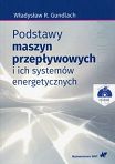 Podstawy maszyn przepływowych i ich systemów energetycznych z płytą CD