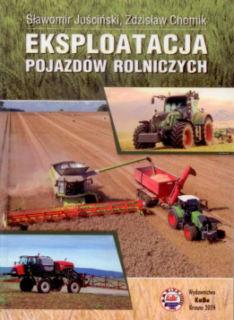 Eksploatacja pojazdów rolniczych