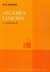 Algebra liniowa w zadaniach