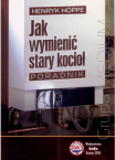 Jak wymienić stary kocioł. Poradnik