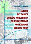 Analiza baz danych zapisów wodomierzy do dynamicznego modelowania rozbiorów wody