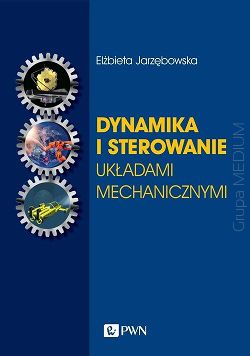 Dynamika i sterowanie układami mechanicznymi. Pojazdy kołowe i podwodne. Bezzałogowe obiekty latające. Satelity i manipulatory kosmiczne