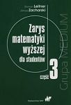 Zarys matematyki wyższej dla studentów. Część 3